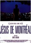 J&egrave;sus de Montr&eacute;al (Jes&uacute;s de Montreal/ 1989)