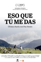 Eso que t&uacute; me das