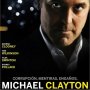 Michael Clayton: Un guionista detr&aacute;s del lente