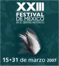 XXIII Festival de M&eacute;xico en el Centro Hist&oacute;rico