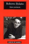 Roberto Bola&ntilde;o,  'Entre parentesis'