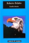 Roberto Bola&ntilde;o, 'Estrella distante'