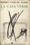 Vargas Llosa, La casa Verde, 1966