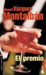 VAZQUEZ MONTALB&Aacute;N, Manuel.: El premio, 1996