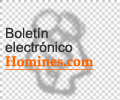 Bolet&iacute;n Electr&oacute;nico de Homines.com